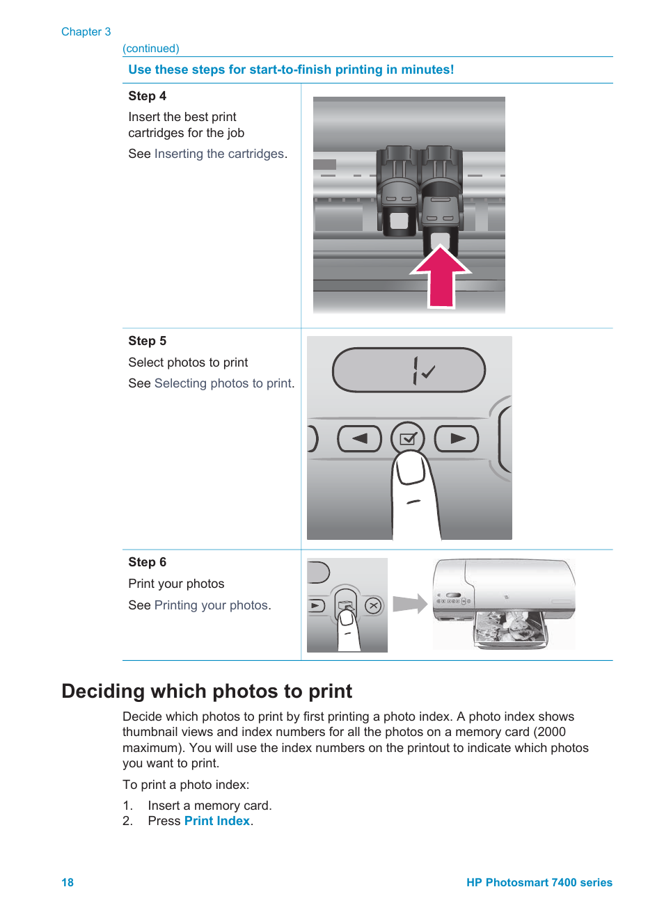 Deciding which photos to print, Deciding which photos, To print | HP Photosmart 7450 Photo Printer User Manual | Page 20 / 51