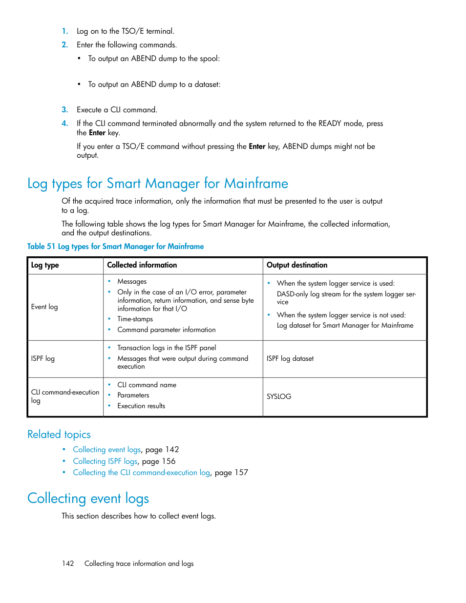 Log types for smart manager for mainframe, Collecting event logs, 142 collecting event logs | Related topics | HP XP P9500 Storage User Manual | Page 142 / 240