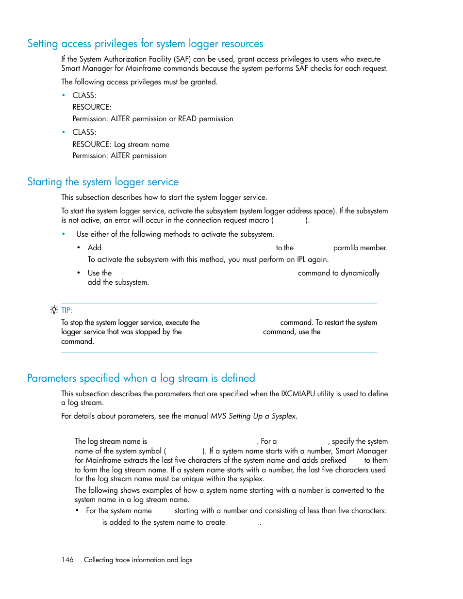 Starting the system logger service, Parameters specified when a log stream is defined, 146 starting the system logger service | HP XP P9500 Storage User Manual | Page 146 / 240