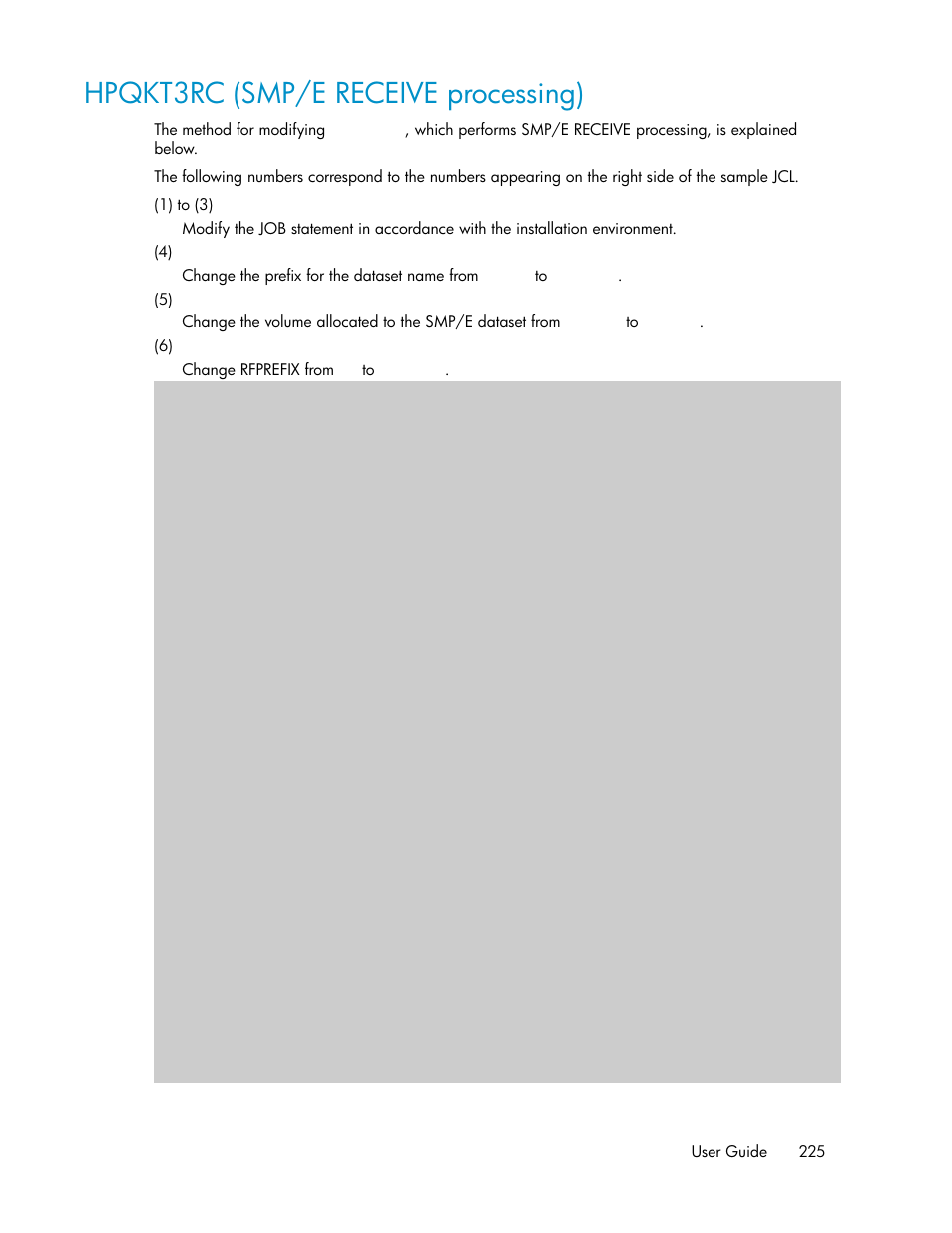 Hpqkt3rc (smp/e receive processing) | HP XP P9500 Storage User Manual | Page 225 / 240
