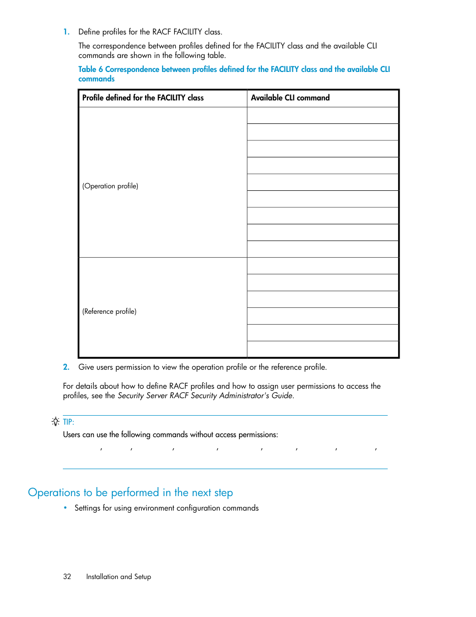 Operations to be performed in the next step | HP XP P9500 Storage User Manual | Page 32 / 240
