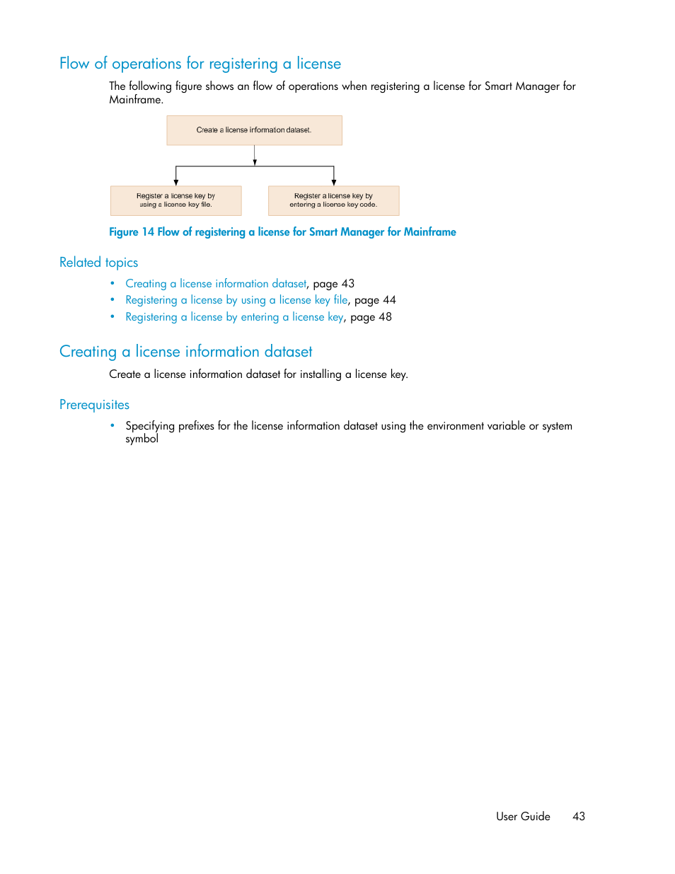 Flow of operations for registering a license, Creating a license information dataset, 43 creating a license information dataset | HP XP P9500 Storage User Manual | Page 43 / 240