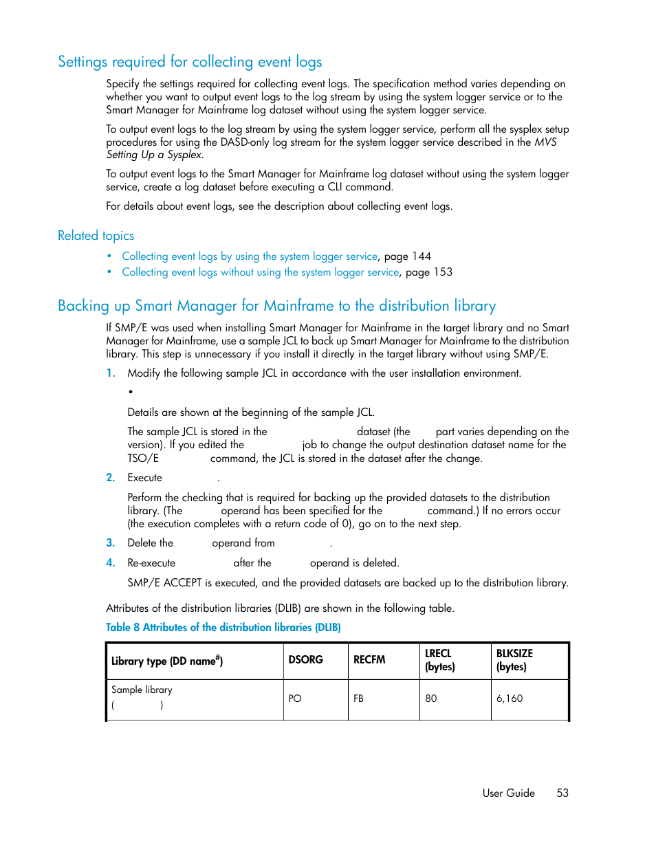 Settings required for collecting event logs, Attributes of the distribution libraries (dlib) | HP XP P9500 Storage User Manual | Page 53 / 240