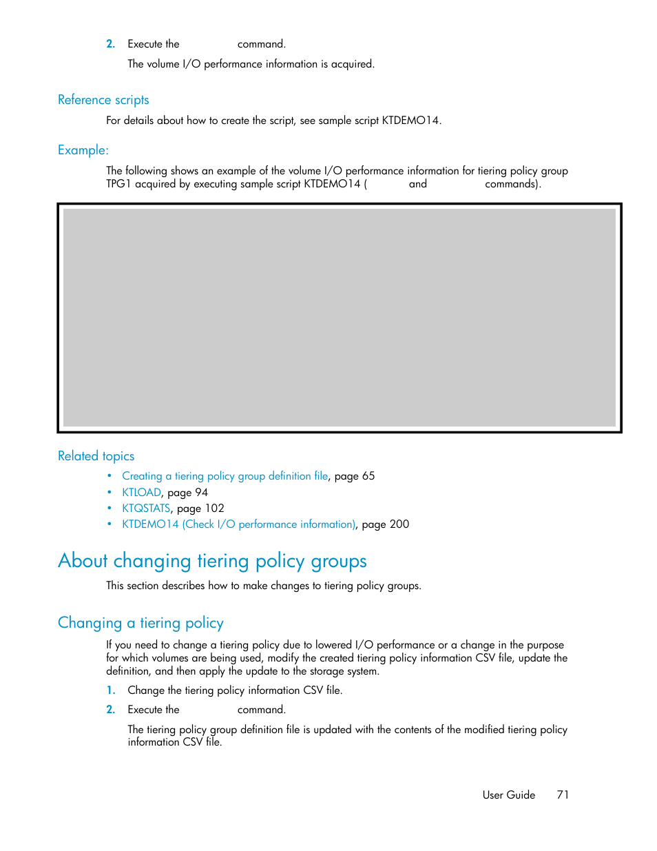 About changing tiering policy groups, Changing a tiering policy | HP XP P9500 Storage User Manual | Page 71 / 240