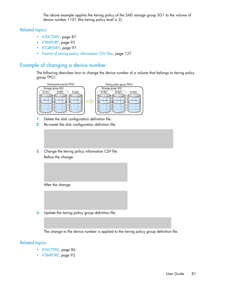 Example of changing a device number | HP XP P9500 Storage User Manual | Page 81 / 240