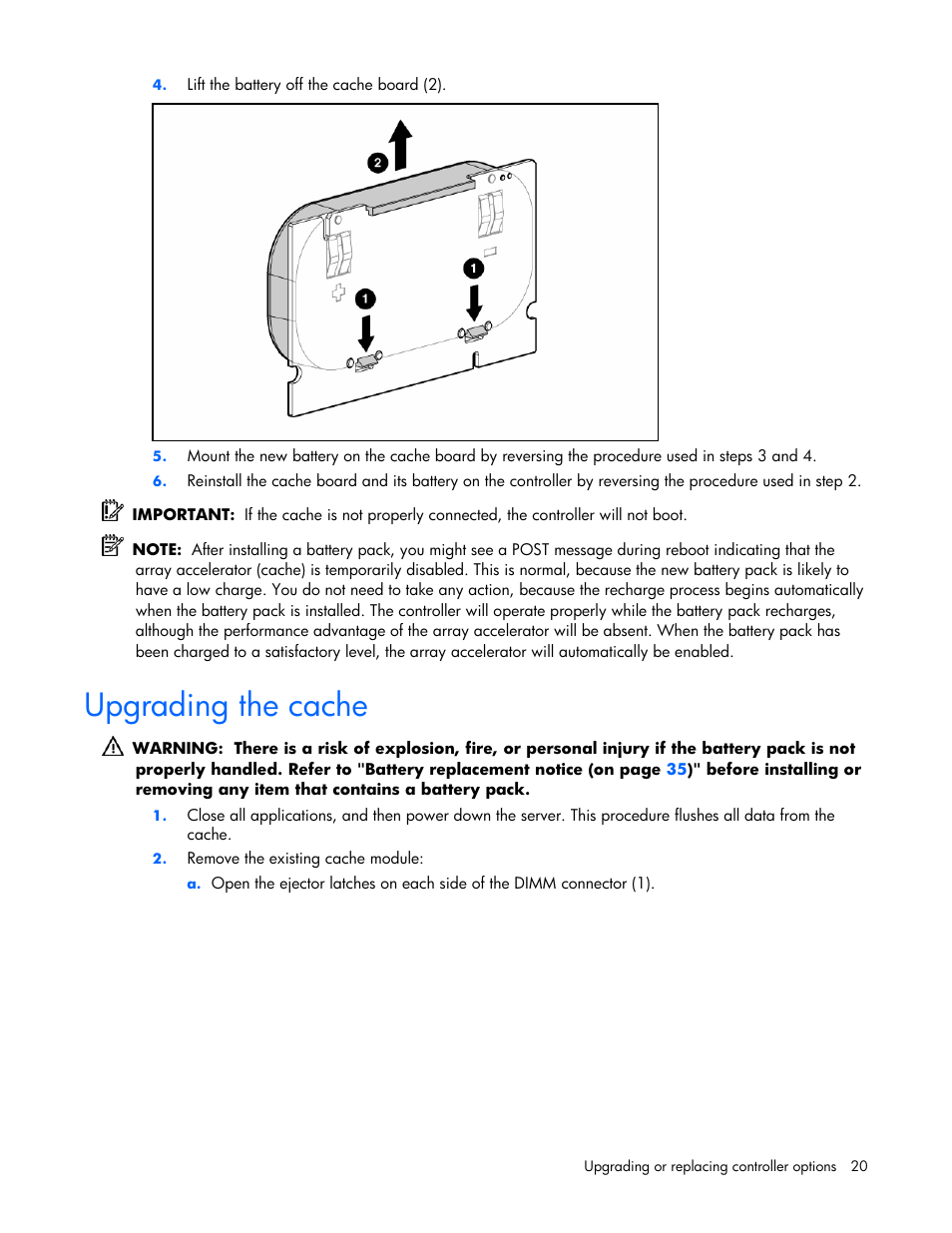 Upgrading the cache, Upgrading, The cache | HP Smart Array E200 Controller User Manual | Page 20 / 38