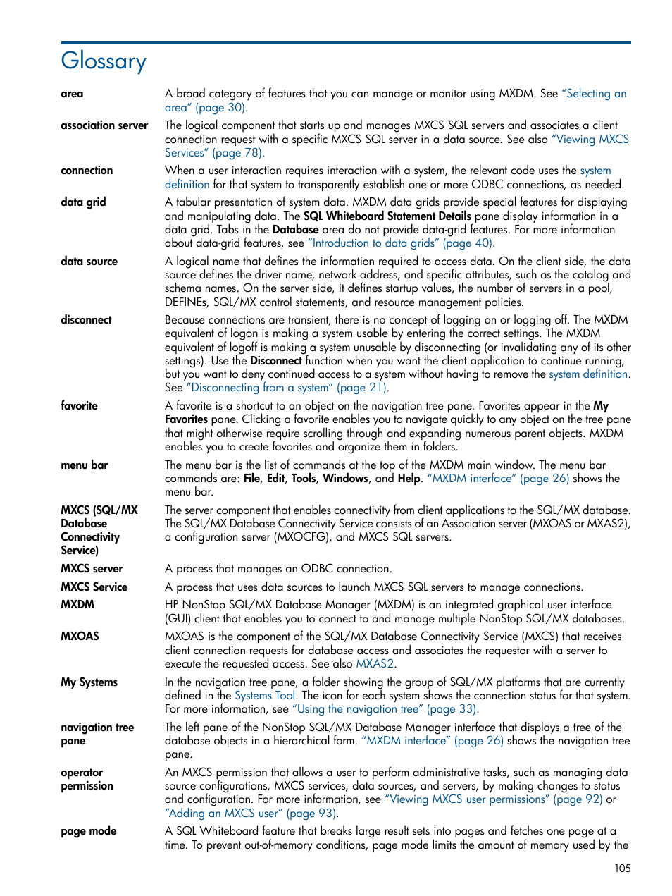 Glossary, My systems, Disconnect | Data source, Menu bar, Area, Navigation tree pane, Data grid, Operator permission association server, Data sources mxcs service | HP Integrity NonStop J-Series User Manual | Page 105 / 110