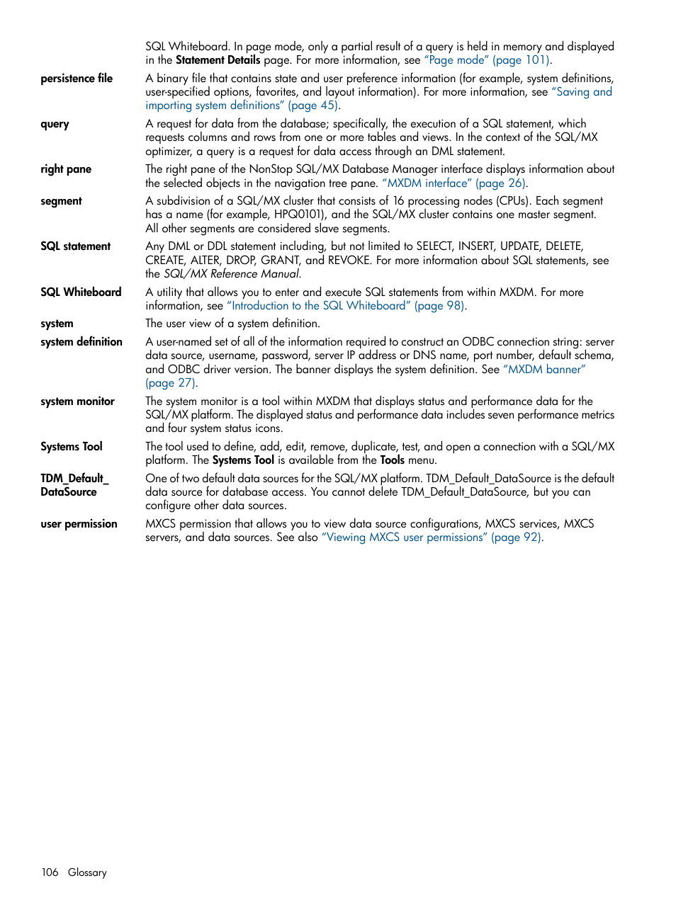 Systems tool system definition, Systems tool, System | Tdm_default_datasource, System definition, Persistence file system definition, Right pane, User permission | HP Integrity NonStop J-Series User Manual | Page 106 / 110