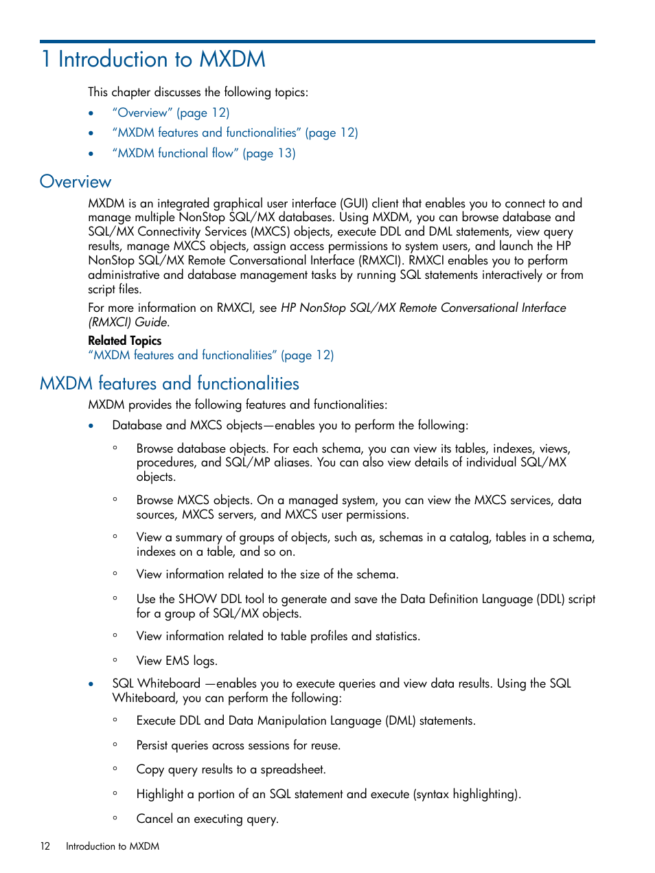 1 introduction to mxdm, Overview, Mxdm features and functionalities | Overview mxdm features and functionalities | HP Integrity NonStop J-Series User Manual | Page 12 / 110