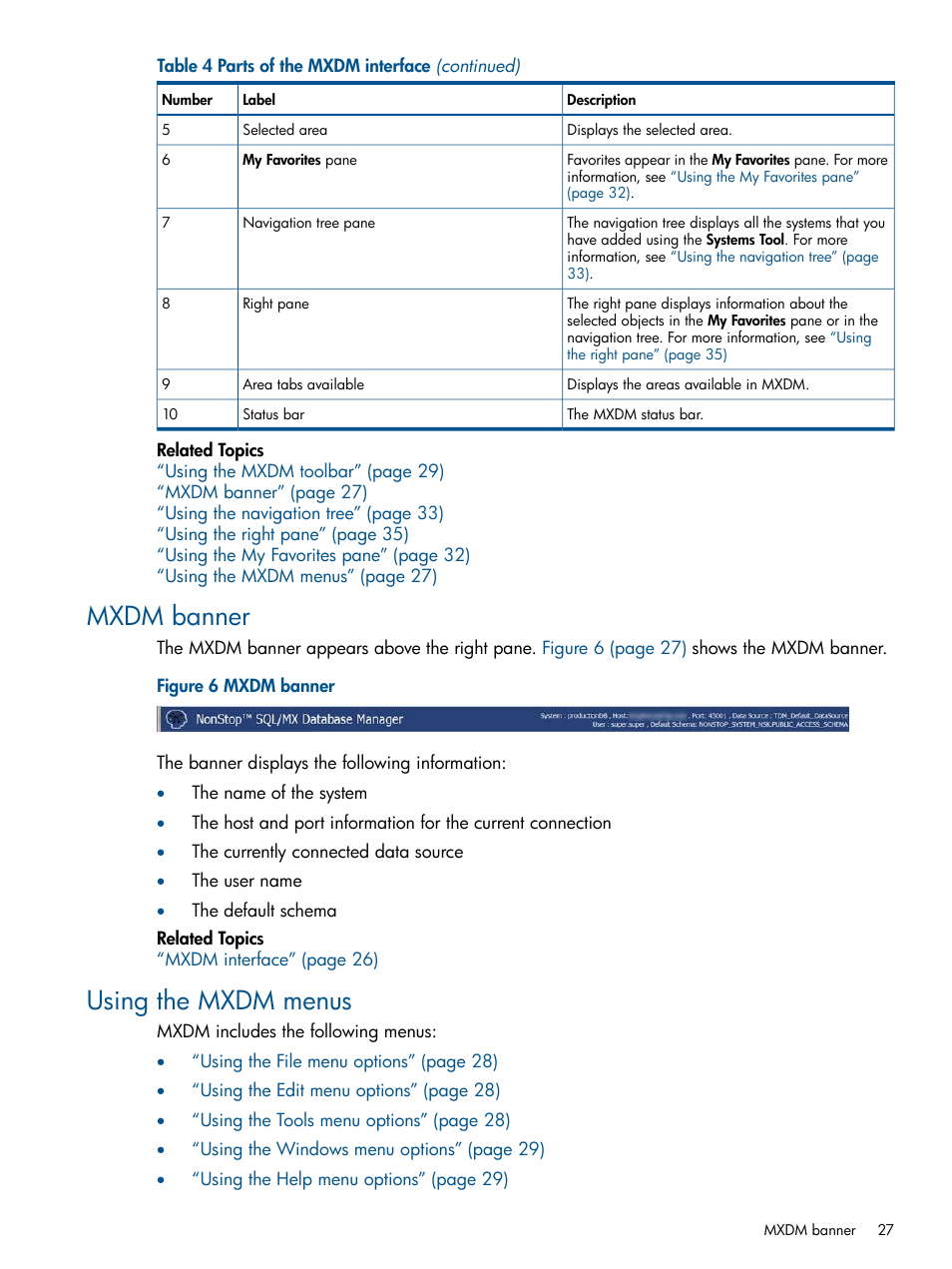 Mxdm banner, Using the mxdm menus, Mxdm banner using the mxdm menus | HP Integrity NonStop J-Series User Manual | Page 27 / 110