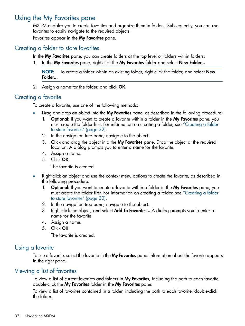 Using the my favorites pane, Creating a folder to store favorites, Creating a favorite | Using a favorite, Viewing a list of favorites, Using a favorite viewing a list of favorites | HP Integrity NonStop J-Series User Manual | Page 32 / 110