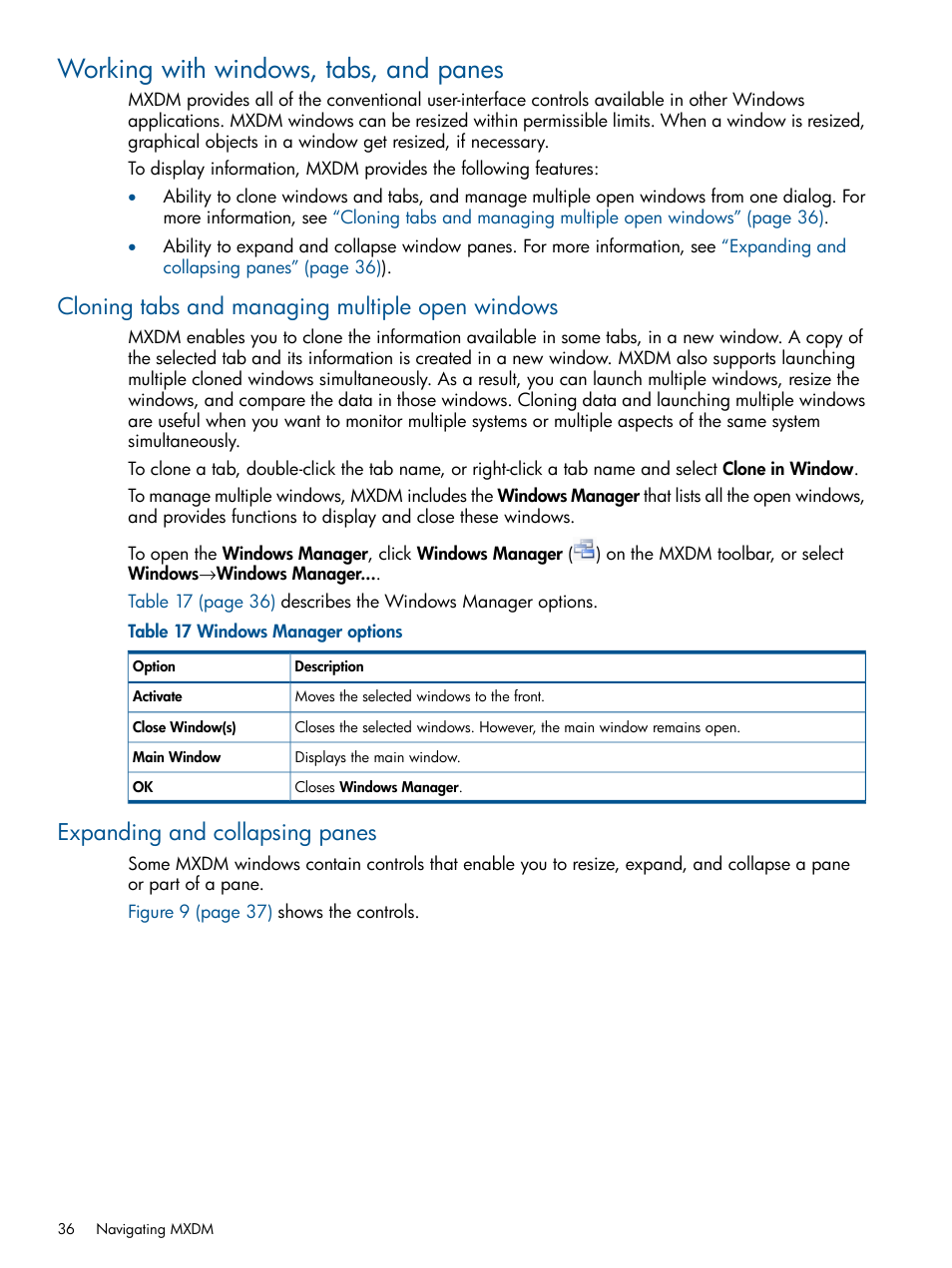 Working with windows, tabs, and panes, Cloning tabs and managing multiple open windows, Expanding and collapsing panes | Cloning tabs and | HP Integrity NonStop J-Series User Manual | Page 36 / 110