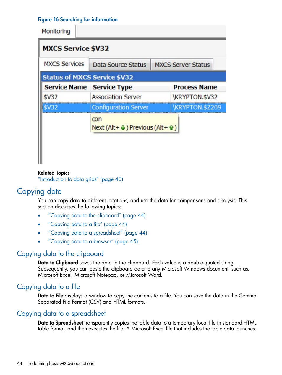 Copying data, Copying data to the clipboard, Copying data to a file | Copying data to a spreadsheet, Copying | HP Integrity NonStop J-Series User Manual | Page 44 / 110