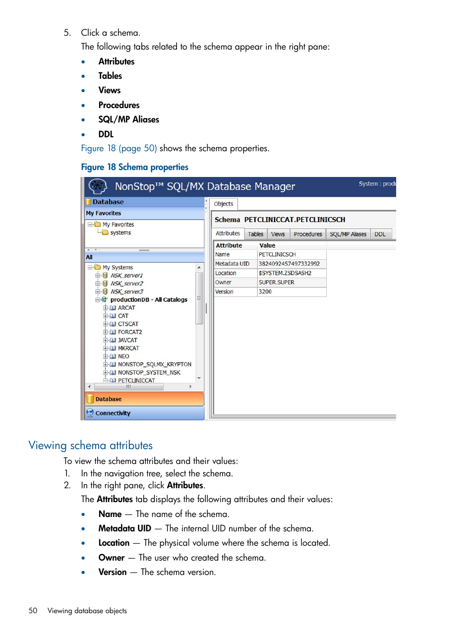 Viewing schema attributes | HP Integrity NonStop J-Series User Manual | Page 50 / 110