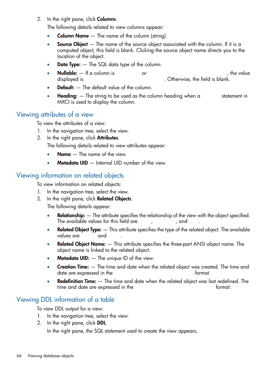 Viewing attributes of a view, Viewing information on related objects, Viewing ddl information of a table | HP Integrity NonStop J-Series User Manual | Page 66 / 110