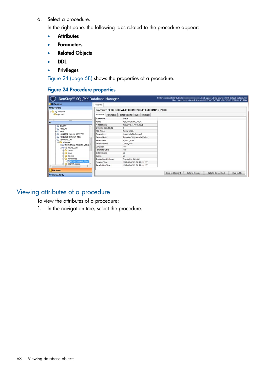 Viewing attributes of a procedure | HP Integrity NonStop J-Series User Manual | Page 68 / 110