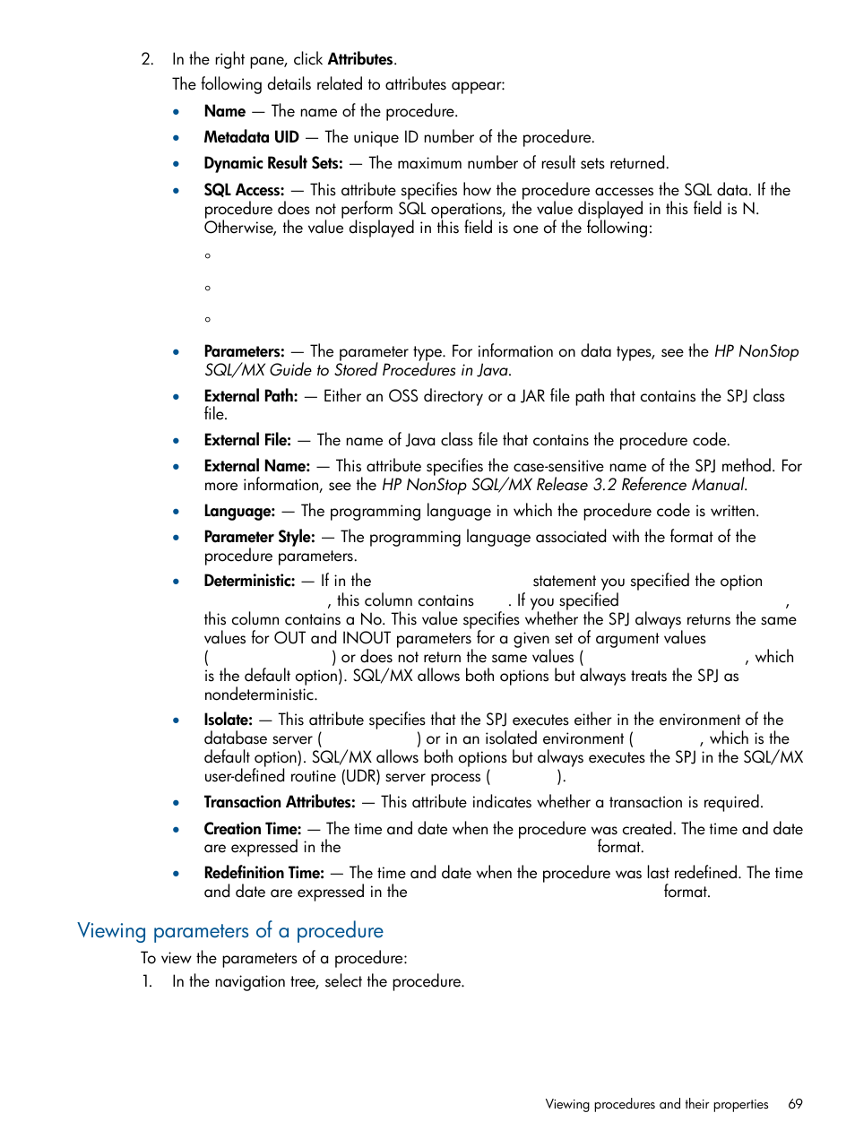 Viewing parameters of a procedure | HP Integrity NonStop J-Series User Manual | Page 69 / 110