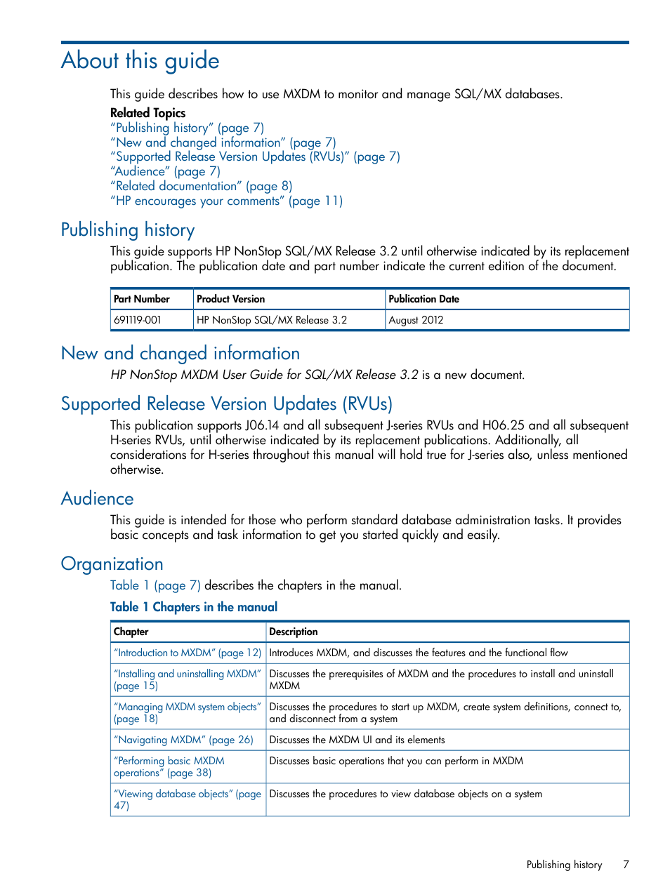 About this guide, Publishing history, New and changed information | Supported release version updates (rvus), Audience, Organization | HP Integrity NonStop J-Series User Manual | Page 7 / 110