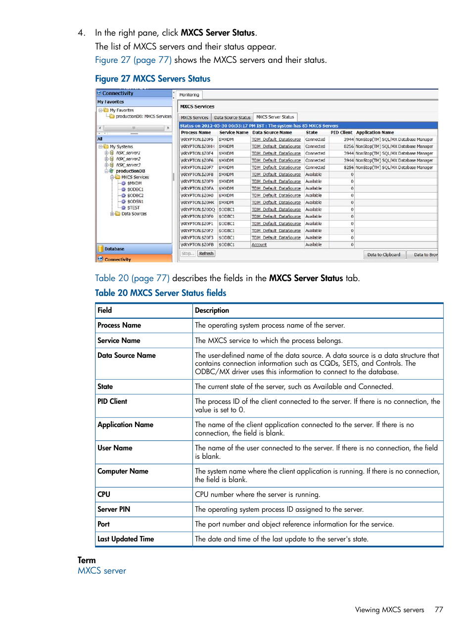 HP Integrity NonStop J-Series User Manual | Page 77 / 110