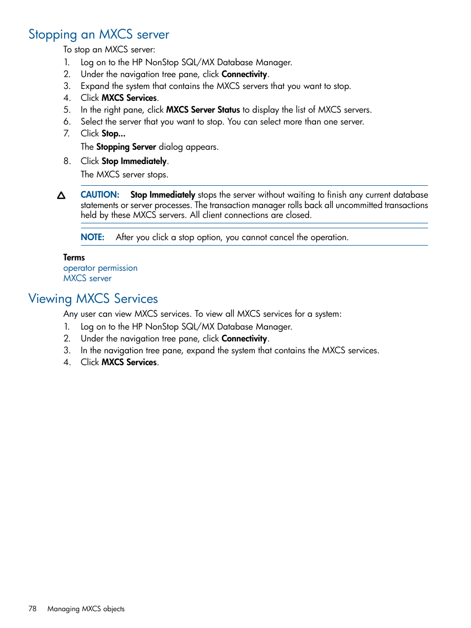 Stopping an mxcs server, Viewing mxcs services, Stopping an mxcs server viewing mxcs services | HP Integrity NonStop J-Series User Manual | Page 78 / 110