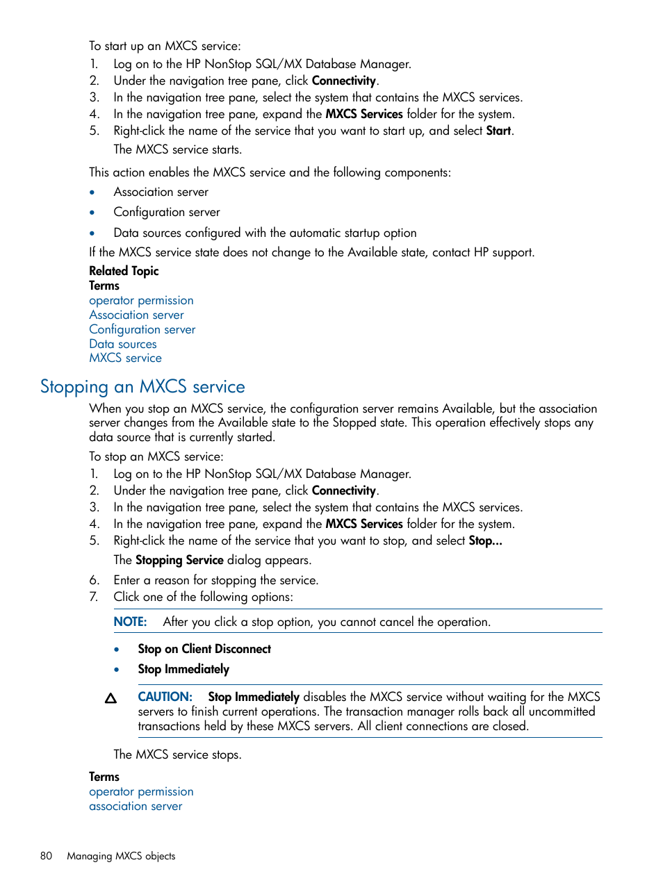 Stopping an mxcs service | HP Integrity NonStop J-Series User Manual | Page 80 / 110