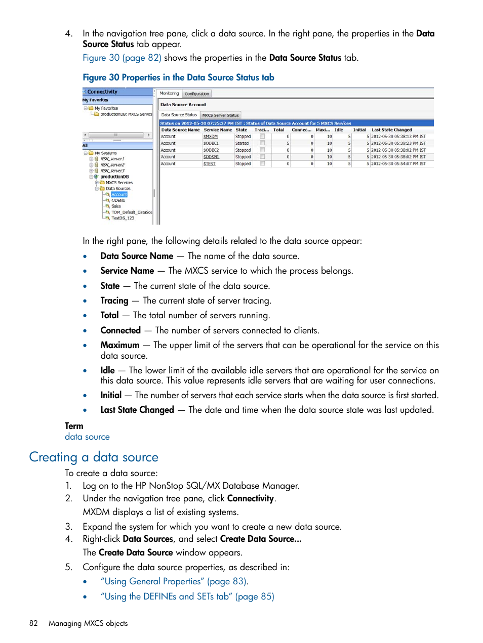 Creating a data source | HP Integrity NonStop J-Series User Manual | Page 82 / 110