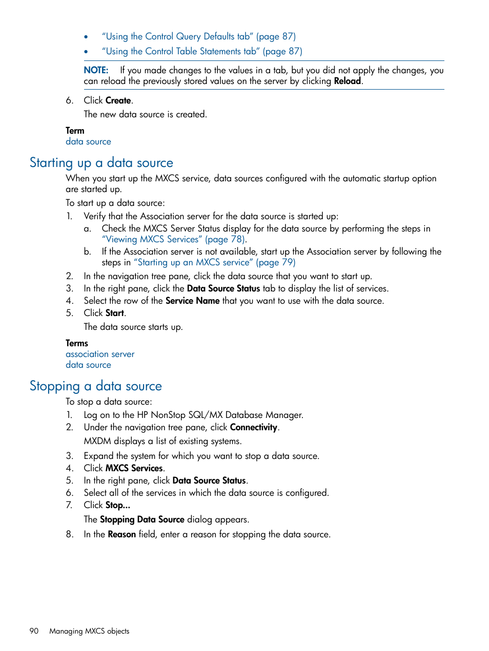 Starting up a data source, Stopping a data source, Starting up a data source stopping a data source | HP Integrity NonStop J-Series User Manual | Page 90 / 110