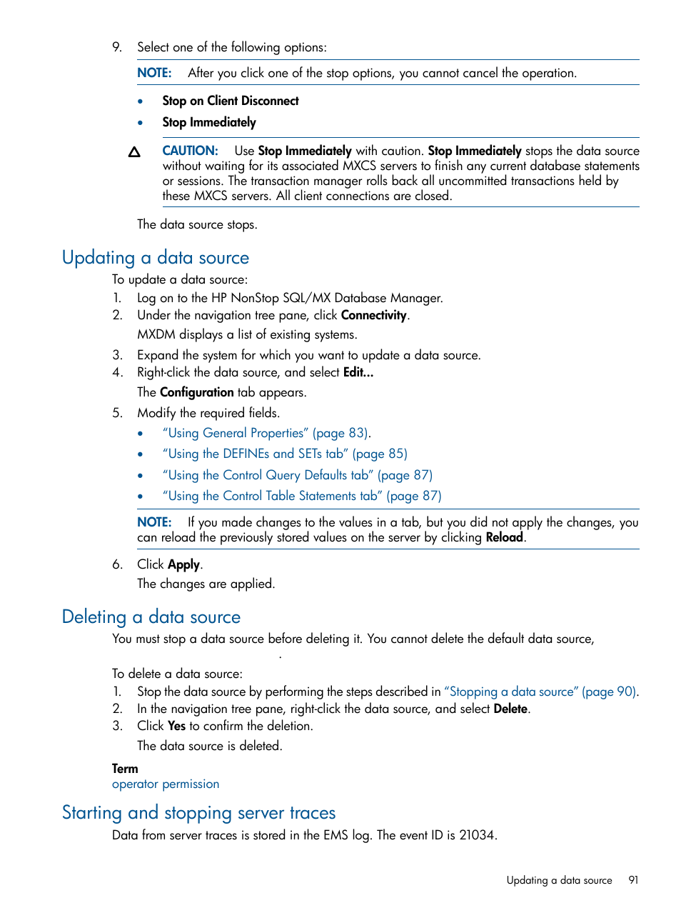 Updating a data source, Deleting a data source, Starting and stopping server traces | HP Integrity NonStop J-Series User Manual | Page 91 / 110