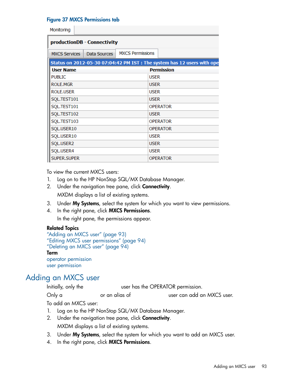 Adding an mxcs user | HP Integrity NonStop J-Series User Manual | Page 93 / 110