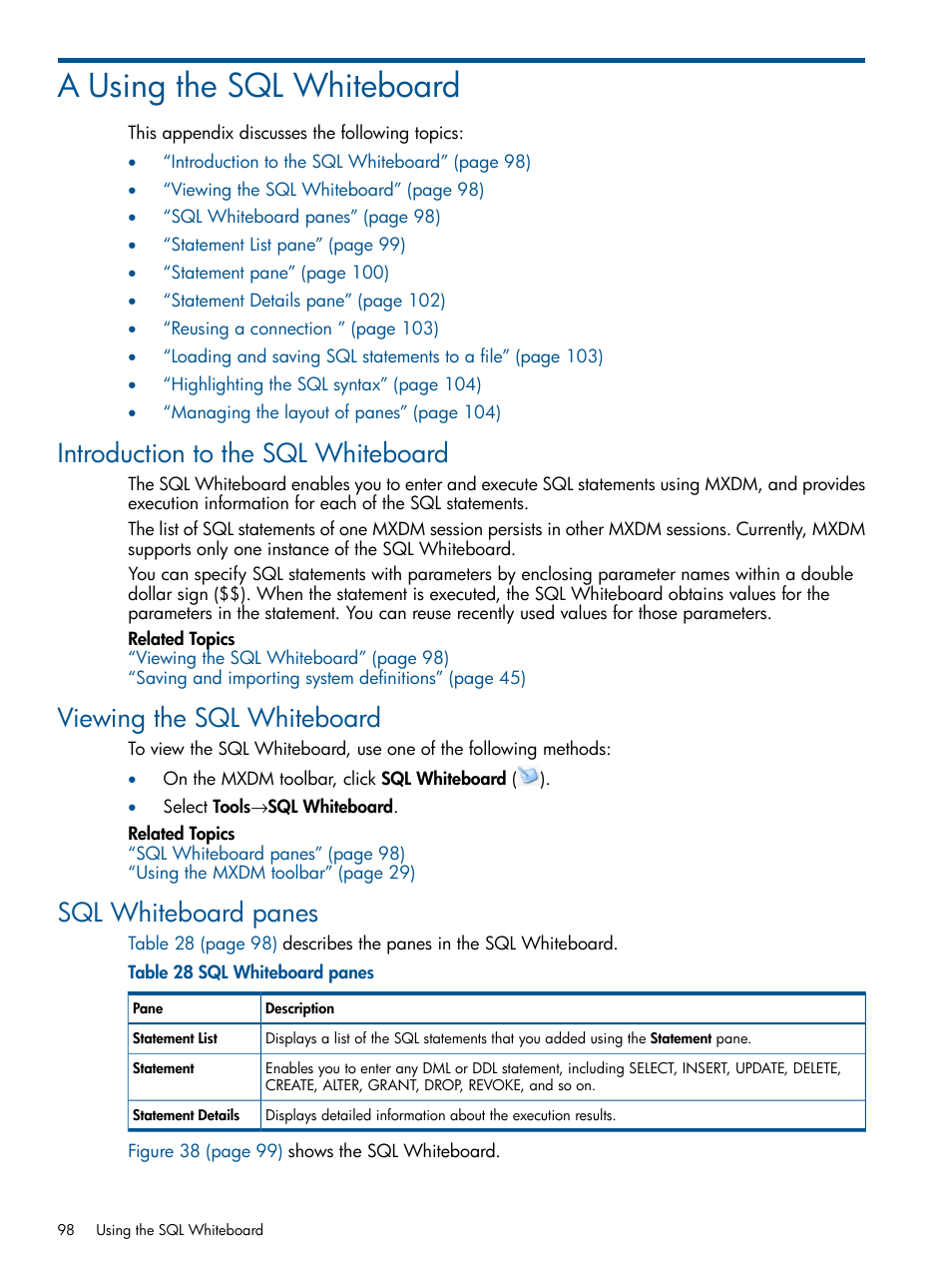 A using the sql whiteboard, Introduction to the sql whiteboard, Viewing the sql whiteboard | Sql whiteboard panes, Using the, Introduction to the sql | HP Integrity NonStop J-Series User Manual | Page 98 / 110