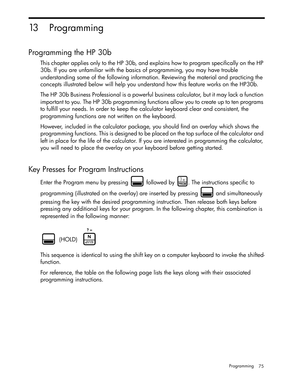 Programming, Programming the hp 30b, Key presses for program instructions | 13 programming | HP 30b Business Professional Calculator User Manual | Page 83 / 114