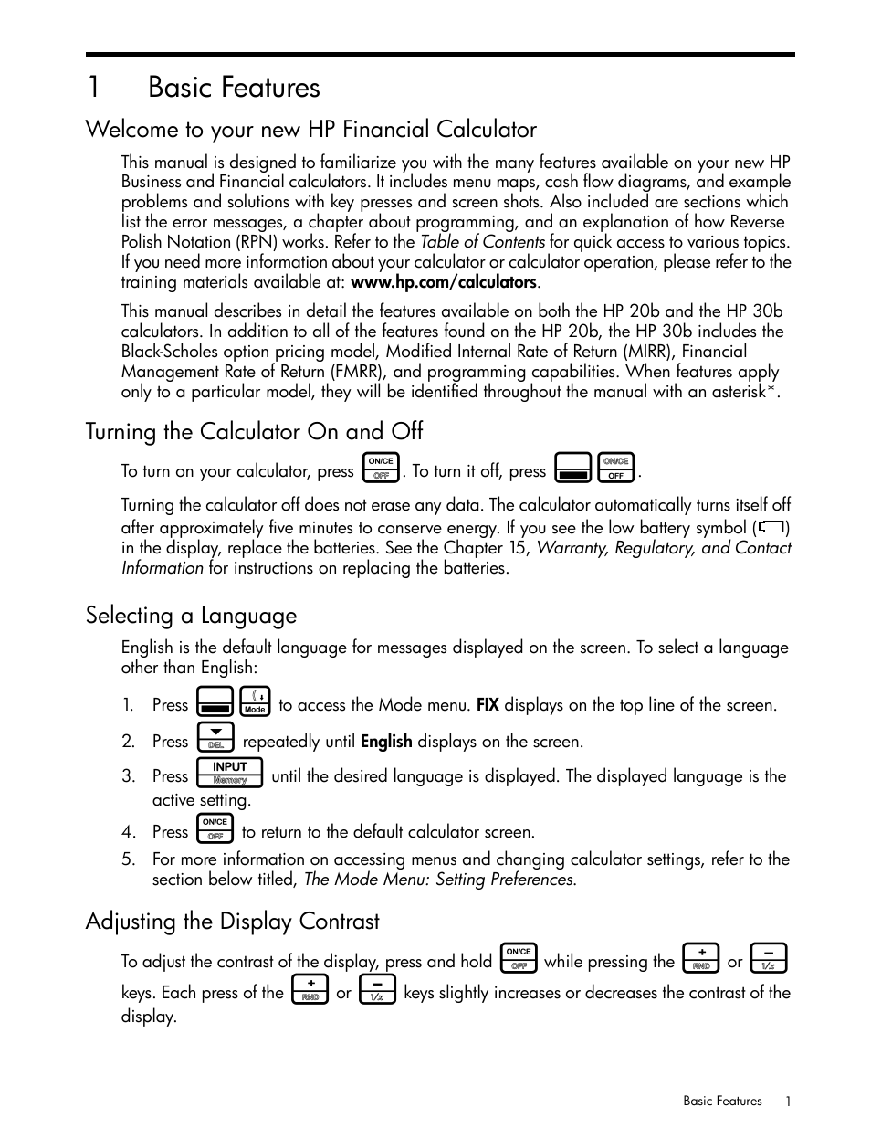 Basic features, Welcome to your new hp financial calculator, Turning the calculator on and off | Selecting a language, Adjusting the display contrast, 1basic features | HP 30b Business Professional Calculator User Manual | Page 9 / 114