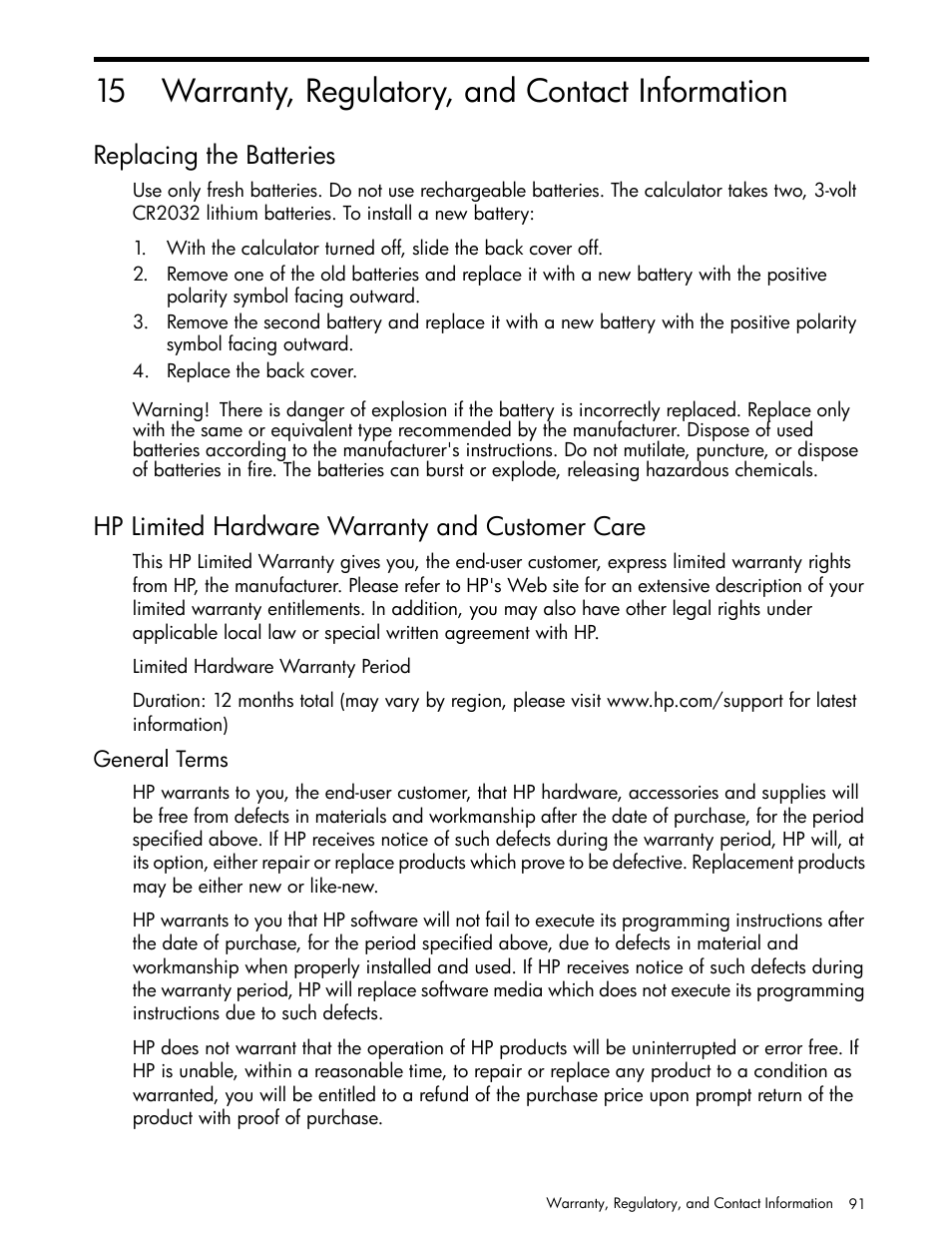 Warranty, regulatory, and contact information, Replacing the batteries, Hp limited hardware warranty and customer care | General terms, 15 warranty, regulatory, and contact information | HP 30b Business Professional Calculator User Manual | Page 99 / 114