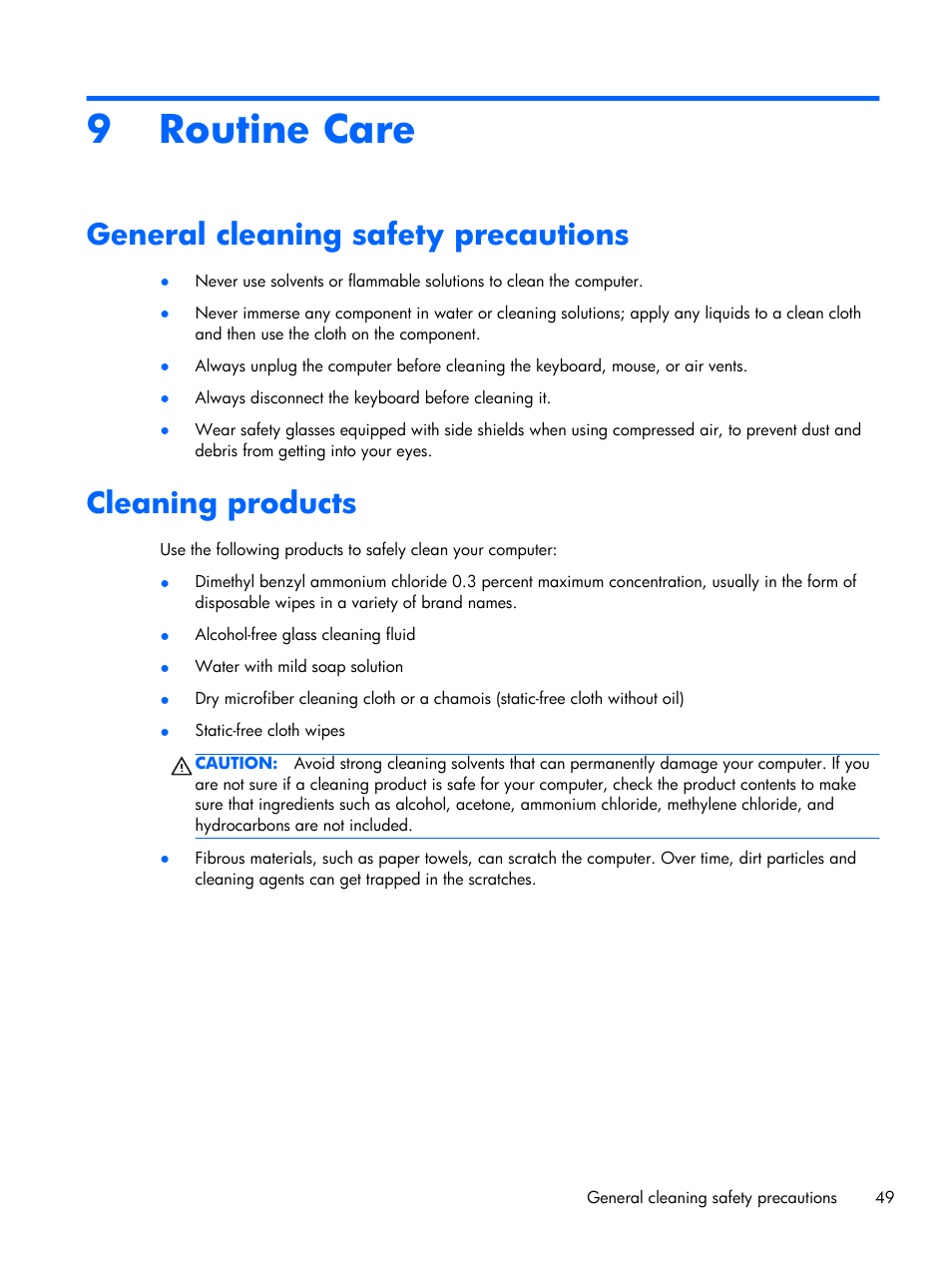 Routine care, General cleaning safety precautions, Cleaning products | 9 routine care | HP Z230 Tower-Workstation User Manual | Page 57 / 59