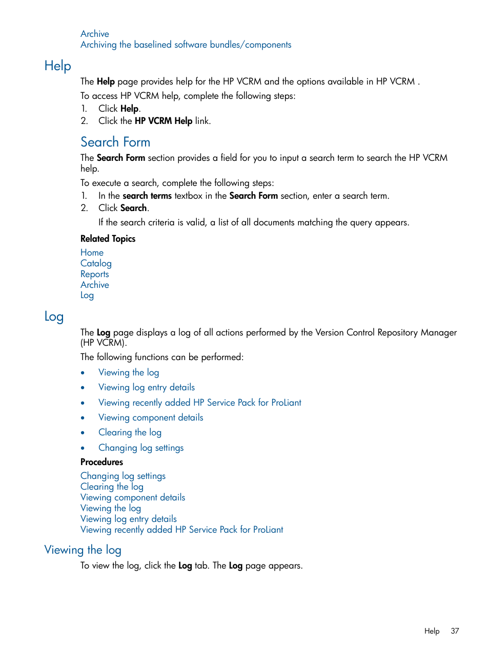 Help, Viewing the log, Help log | Search form | HP Systems Insight Manager User Manual | Page 37 / 50