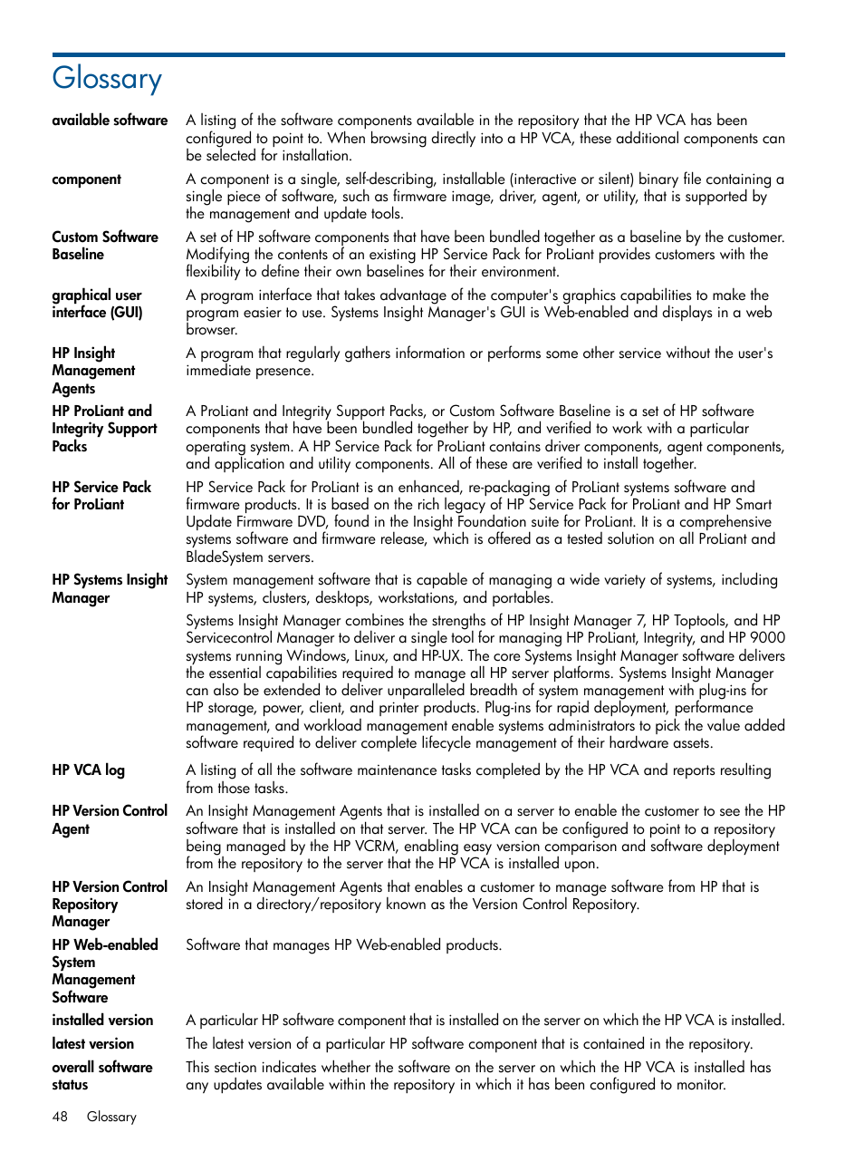 Glossary, Hp service pack for proliant, Component | Hp version control repository manager, Hp systems, Insight manager, Graphical user interface, Pdating, Components, Version control repository manager's | HP Systems Insight Manager User Manual | Page 48 / 50