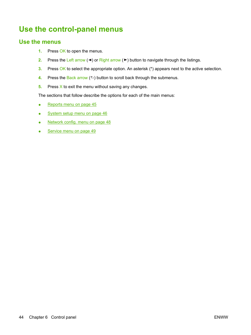 Use the control-panel menus, Use the menus | HP Color LaserJet CP1515n Printer User Manual | Page 54 / 168