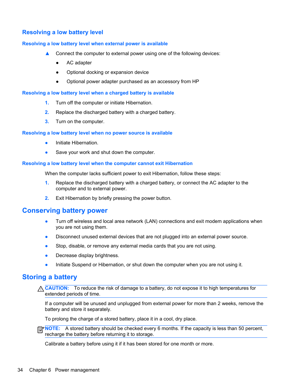 Resolving a low battery level, Conserving battery power, Storing a battery | Conserving battery power storing a battery | HP ZBook 15 Mobile Workstation User Manual | Page 44 / 88