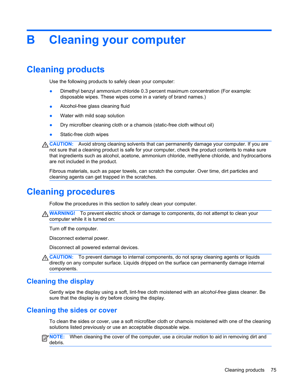 Cleaning your computer, Cleaning products, Cleaning procedures | Cleaning the display, Cleaning the sides or cover, Appendix b cleaning your computer, Cleaning products cleaning procedures, Cleaning the display cleaning the sides or cover, Bcleaning your computer | HP ZBook 15 Mobile Workstation User Manual | Page 85 / 88