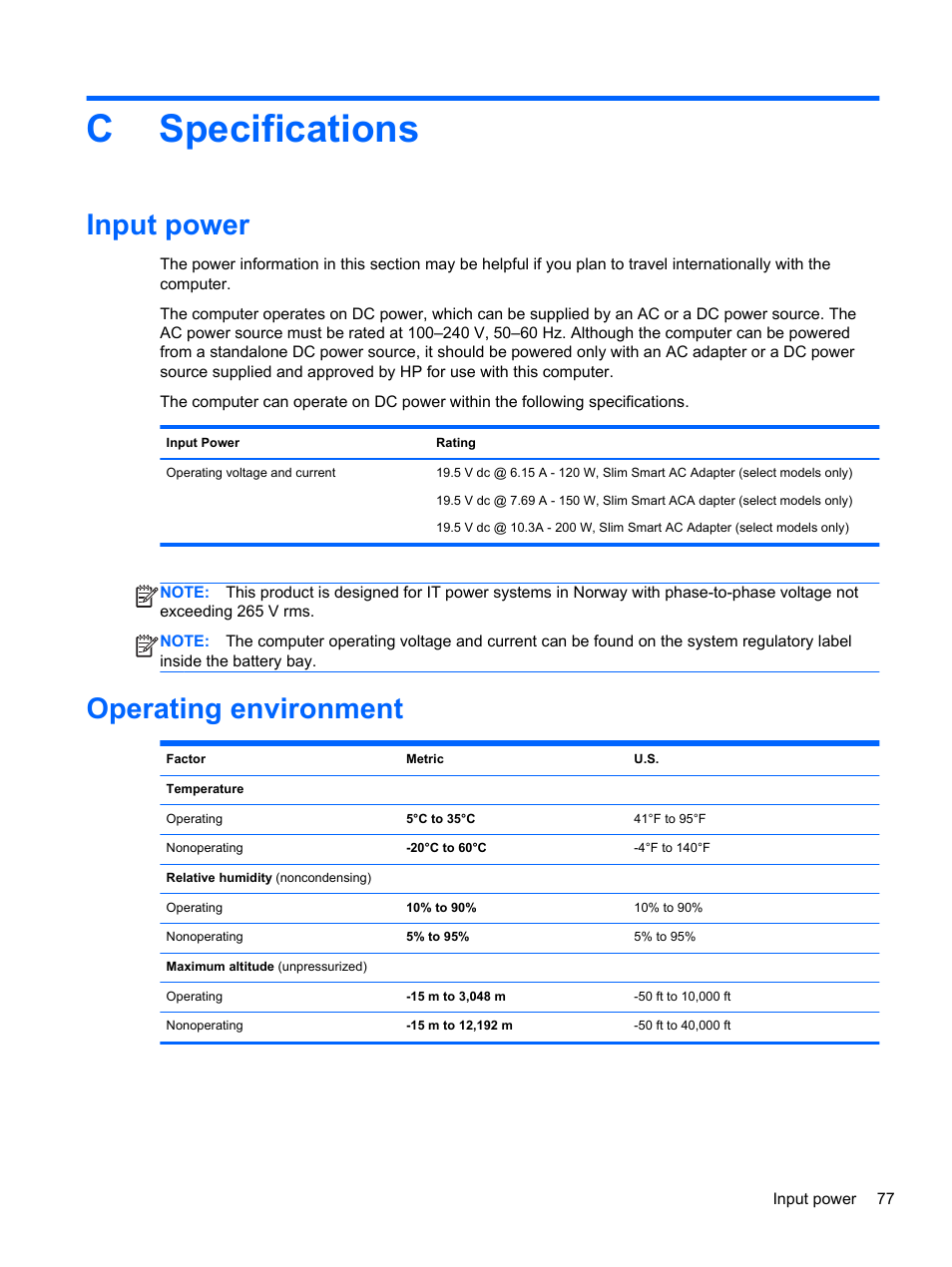 Specifications, Input power, Operating environment | Appendix c specifications, Input power operating environment, Cspecifications | HP ZBook 15 Mobile Workstation User Manual | Page 87 / 88