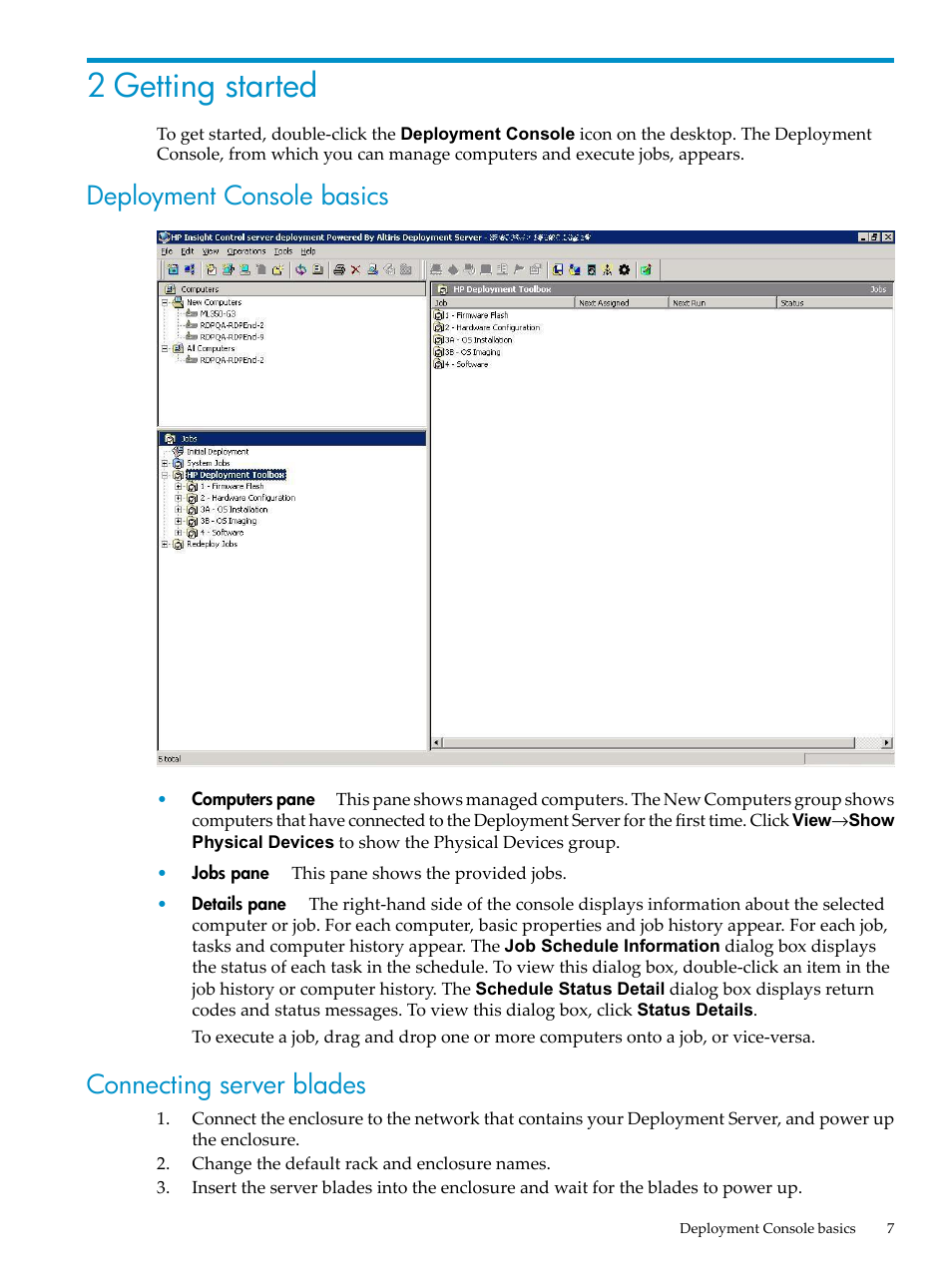 2 getting started, Deployment console basics, Connecting server blades | Deployment console basics connecting server blades | HP Insight Control User Manual | Page 7 / 18