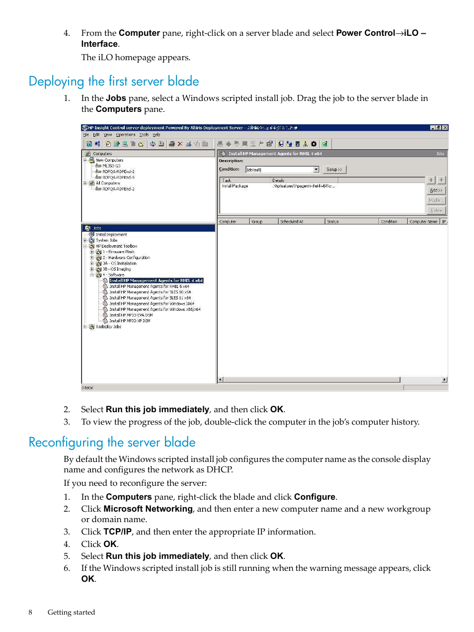 Deploying the first server blade, Reconfiguring the server blade | HP Insight Control User Manual | Page 8 / 18