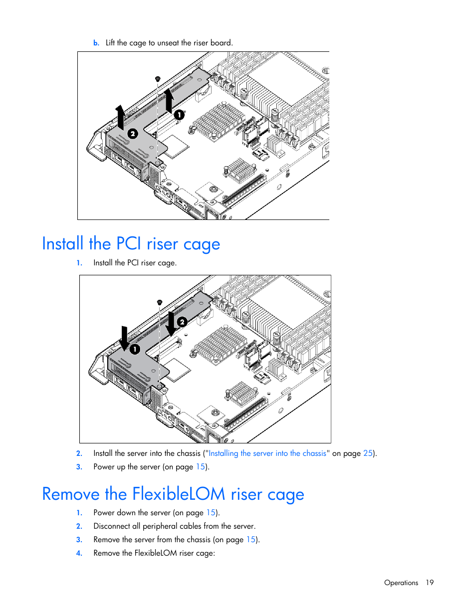 Install the pci riser cage, Remove the flexiblelom riser cage | HP ProLiant SL230s Gen8 Server User Manual | Page 19 / 110