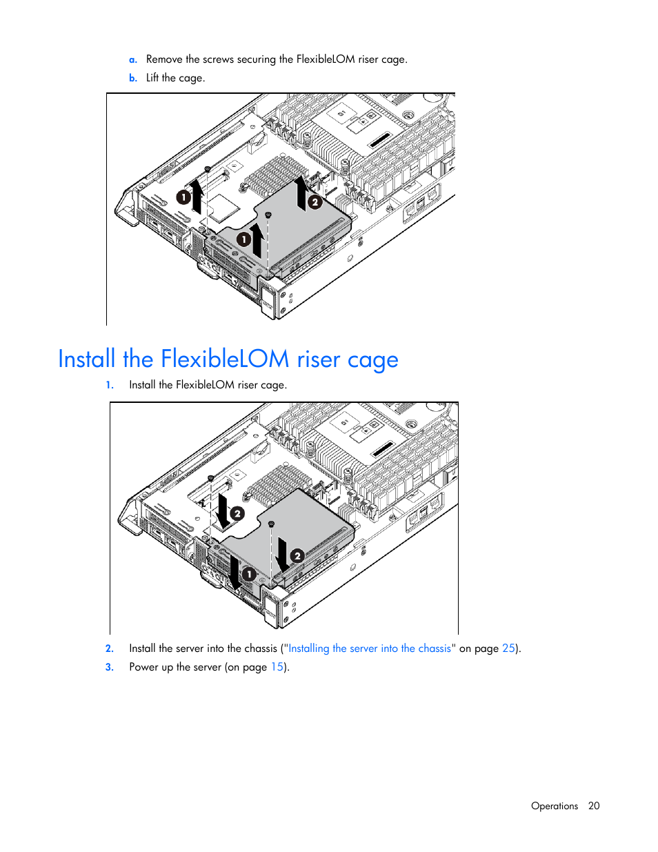 Install the flexiblelom riser cage | HP ProLiant SL230s Gen8 Server User Manual | Page 20 / 110