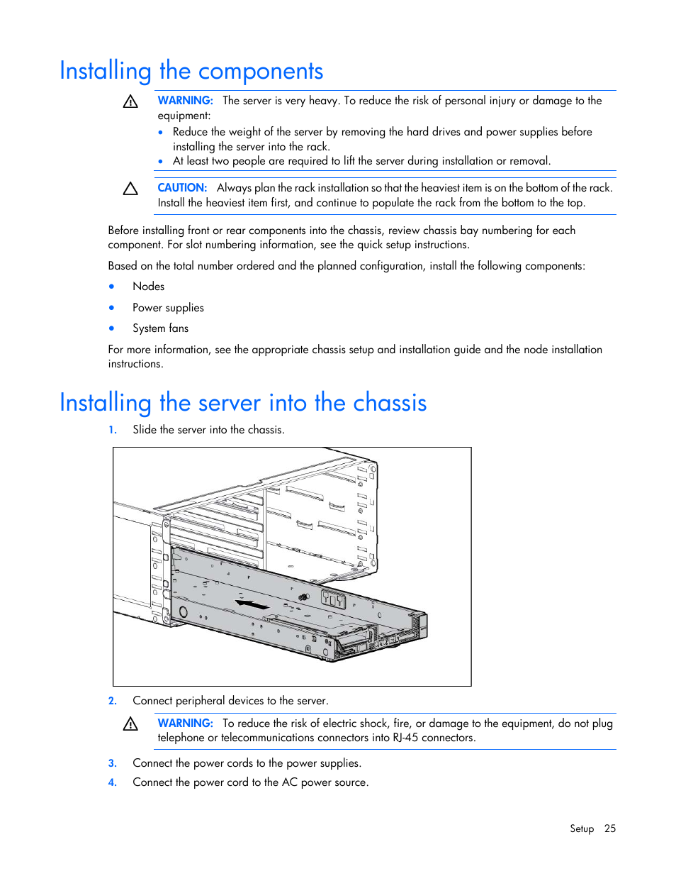 Installing the components, Installing the server into the chassis | HP ProLiant SL230s Gen8 Server User Manual | Page 25 / 110