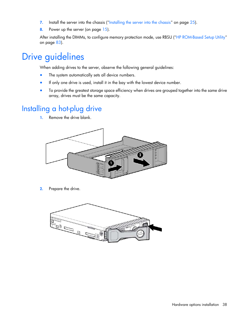 Drive guidelines, Installing a hot-plug drive | HP ProLiant SL230s Gen8 Server User Manual | Page 38 / 110