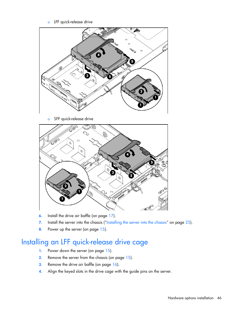 Installing an lff quick-release drive cage | HP ProLiant SL230s Gen8 Server User Manual | Page 46 / 110