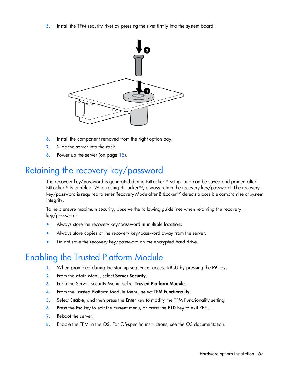 Retaining the recovery key/password, Enabling the trusted platform module | HP ProLiant SL230s Gen8 Server User Manual | Page 67 / 110
