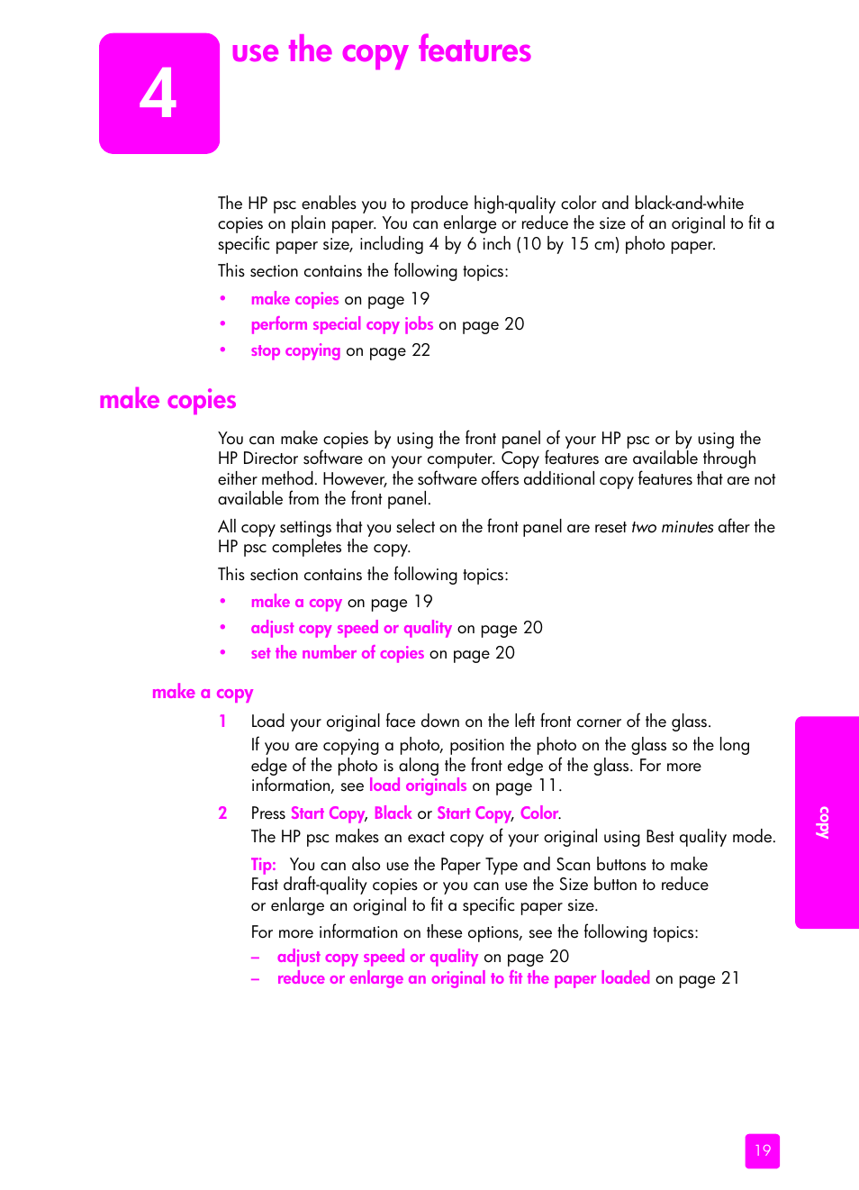 Use the copy features, Make copies, Make a copy | 4 use the copy features | HP PSC 1315 All-in-One Printer User Manual | Page 27 / 78