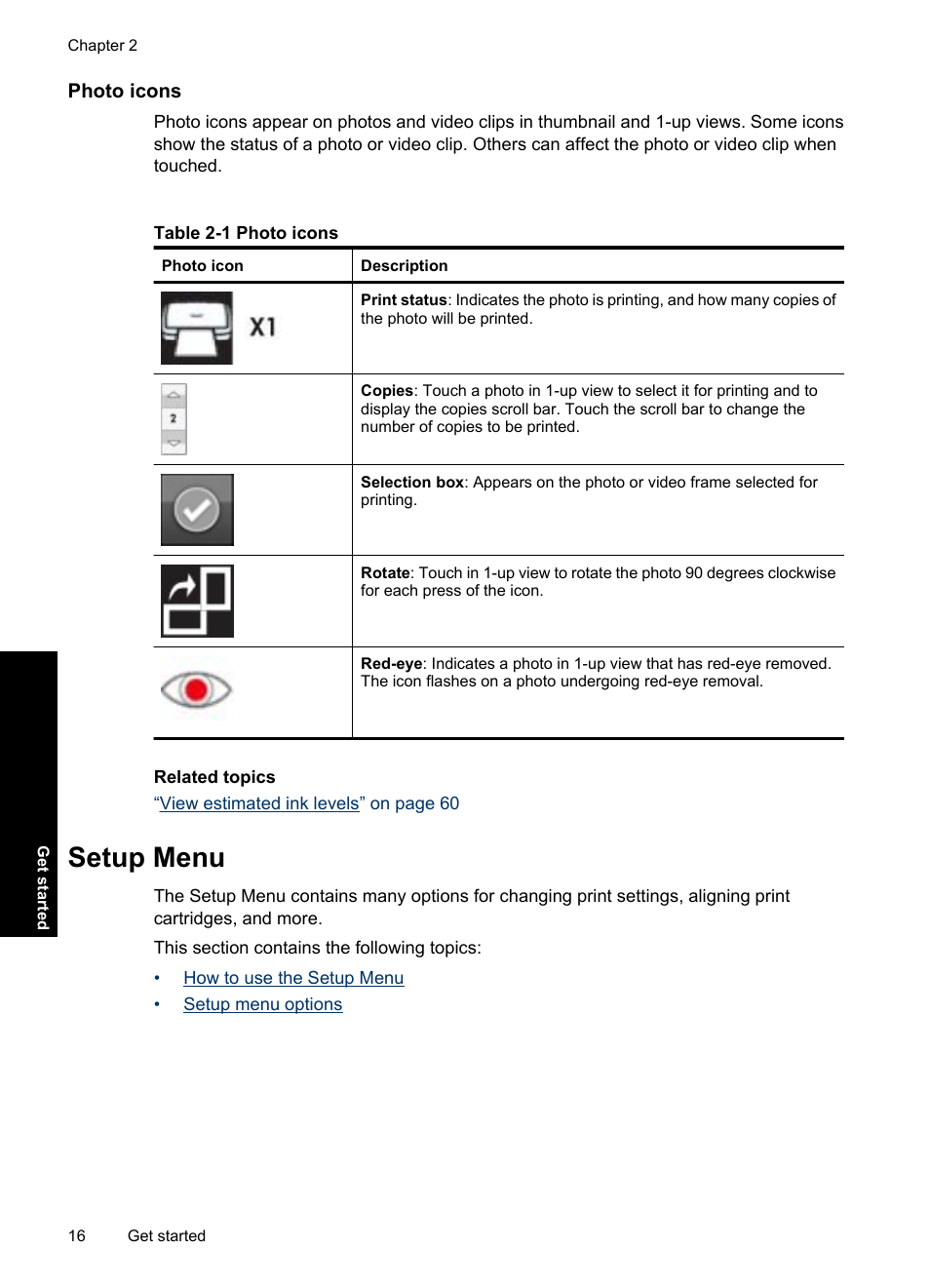 Photo icons, Setup menu, How to use the setup menu setup menu options | HP Photosmart A637 Compact Photo Printer User Manual | Page 18 / 98